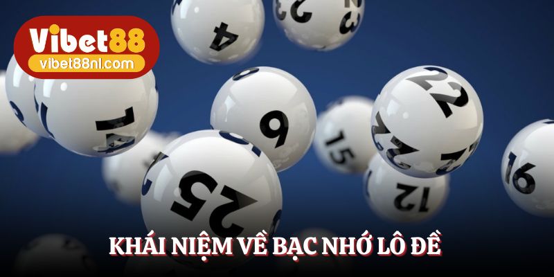 Bạc nhớ lô đề gây ấn tượng nhờ hiệu quả nổi bật