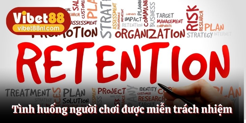 Người chơi được hưởng một số quyền miễn trừ trách nhiệm